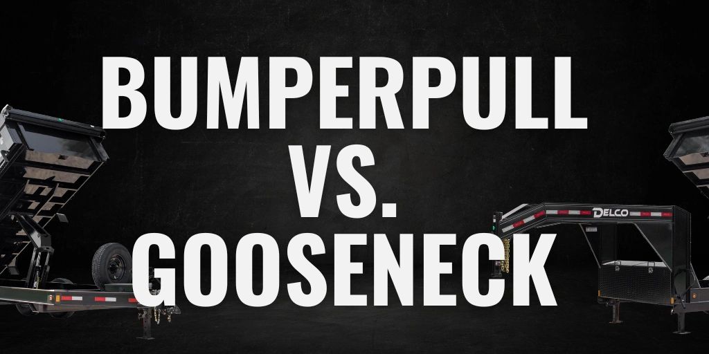 Bumperpull vs. Gooseneck Trailers Deciphering the Differences